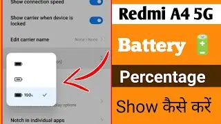 how to enable battery percentage in redmi a4 5g | redmi a4 5g mein battery percentage kaise show