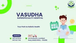 Mother&rsquo;s Life Saved After Stent Surgery |  Vasudha Hospital Mancherial | Dr. S. Venugopal Rao