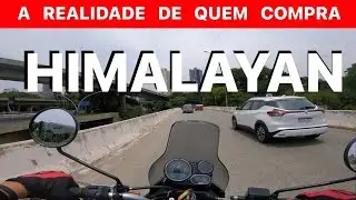 HIMALAYAN ROYAL ENFIELD A REALIDADE DE QUEM COMPRA - VALE A PENA? | MOTOVLOG