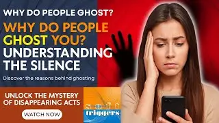 Why People Ghost You (The Real Psychology Behind It) #psychology behind ghosting #relationship