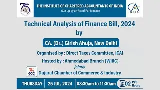 Technical Analysis of Finance Bill by CA.(Dr.)Girish Ahuja