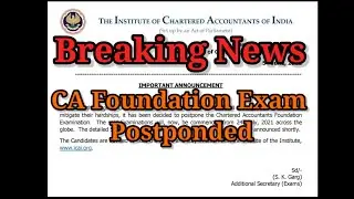CA Foundation Exams Postponed | CA Exams | ICAI