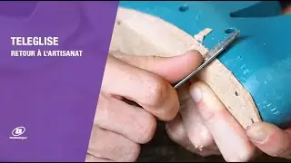 TELEGLISE - Retour &agrave; l'artisanat