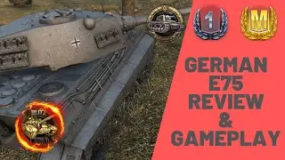wot blitz E75 gameplay - ace mastery badge, first class & kolobanov medal