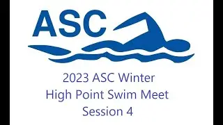 2023 ASC Winter High Point Swim Meet Session 4