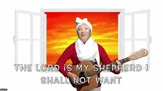 The Lord Is My Shepherd by Sunny Kim 210821sa