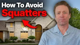 Squatter-Proof Your Property: Prevention + Legal Steps