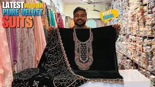 Latest Woolen Suits Pure Velvet Fabric | Ladies Suit Wholesale Chandni Chowk Delhi