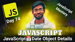 What is JS Date 📅 object in detail