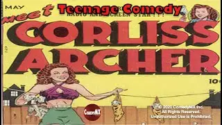 Meet Corliss Archer - Season 1 - Episode 23 - New Neighbor | Ann Baker, Mary Brian, John Eldredge