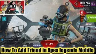 How To Add Friend in Apex legends Mobile | How To Search Friend in Apex legends Mobile 2022