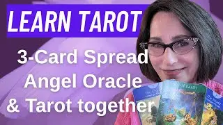 Learn Tarot: 3 Oracle Card and Tarot Spread