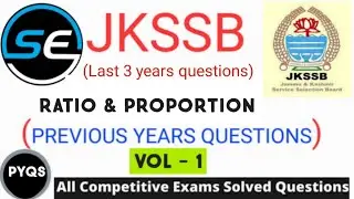 RATIO AND PROPORTION (अनुपात और समानुपात) |JKSSB PYQS |