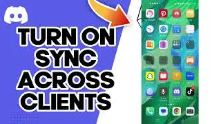 How To Turn On Sync Across Clients On Discord