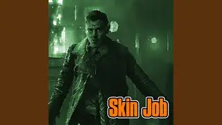 Skin Job