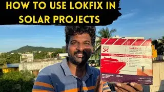 How to use LokFix / Fosroc Chemical in solar projects | Danny Techie Talks | #Lokfix | #fosroc