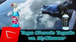 Tuga Chemie Tugalin Nano und MyCleaner - Glasreiniger im Test Glasscheibe reinigen