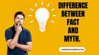 Difference between Fact and Myth #factvsmyth #facts #myths