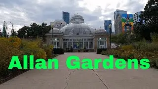 Toronto - Allan Gardens  -  Fall 2021 - Go-pro hero 9 4k 60