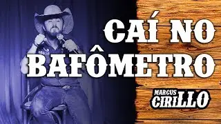 Marcus Cirillo - Caí no Bafômetro