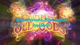 Hearthstone-Corrupted healbot