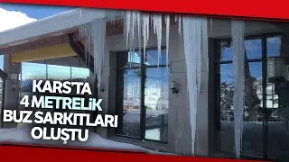 Soğuk Havanın Etkili Olduğu Kars'ta 4 Metrelik Buz Sarkıtları Oluştu