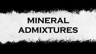 Mineral Admixtures in concrete
