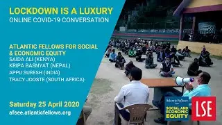 Lockdown is a Luxury: COVID-19 Conversation