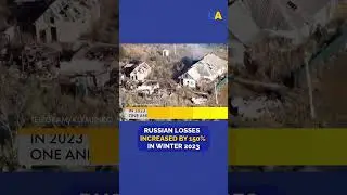 Russian Losses Increased by 150% in 2023