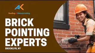 ✅ Brick Pointing Contractors in Brooklyn | AK Roofing 3D