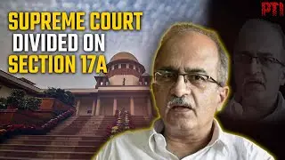 SC gives split verdict on Section 17A of Prevention of Corruption Act on probing govt servants