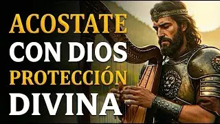 SALMOS QUE TE DAN VIDA. ESCÚCHALOS PARA DORMIR PROTEGIDOS