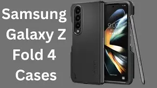 Best Samsung Galaxy Z Fold 4 Cases