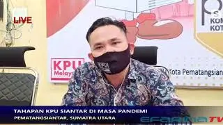 TAHAPAN KPU SIANTAR DI MASA PANDEMI