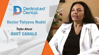 Doctor Tatyana Nudel on Root Canals