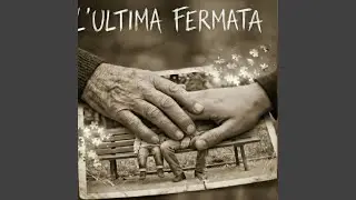L'ultima fermata