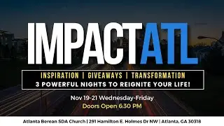 Night One | ImpactATL with Pastor Taurus Montgomery | 11.19.2025 | Atlanta Berean