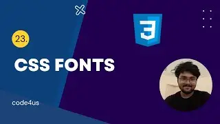 CSS FONTS || How to use GOOGLE Fonts in HTML!! || code4us