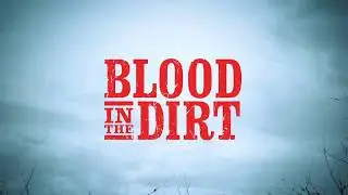 Blood in the Dirt by Rory Gleeson