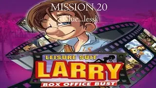 Leisure Suit Larry: Box Office Bust - Mission 20 (Clue...less) HD