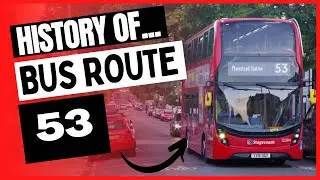 History Of London BUS Route 53 (1952-)