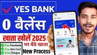 Yes Bank zero balance bank account opening online | Yes bank account opening online zero balance |