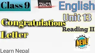 Class 9 English || Unit-13 Reading-II || Congratulations Letter || Exercise