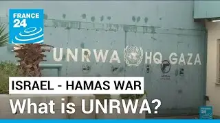 What is UNRWA, the Gaza aid provider Israel accuses of militant links? &bull; FRANCE 24 English