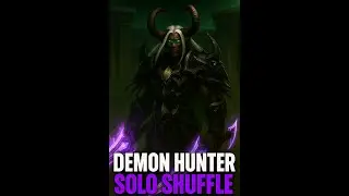 Demon Hunter Solo Shuffle Season 3 - World of Warcraft - The War Within 11.2