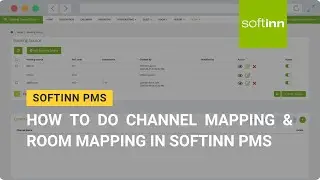 [OBSOLETE] How to Do Channel Mapping and Room Mapping for Softinn Channel Manager (Hotel CM)