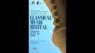 Classical Music Recital in Baskinta 12.07.2019