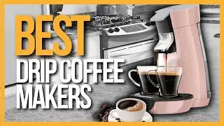 ✅ TOP 5 Best Drip Coffee Makers