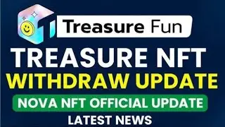 Novanft new update today #treasure #nfts #nova #novanft #withdrawal #news 
