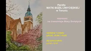 Msza Święta  25.12.2025 g. 8:30